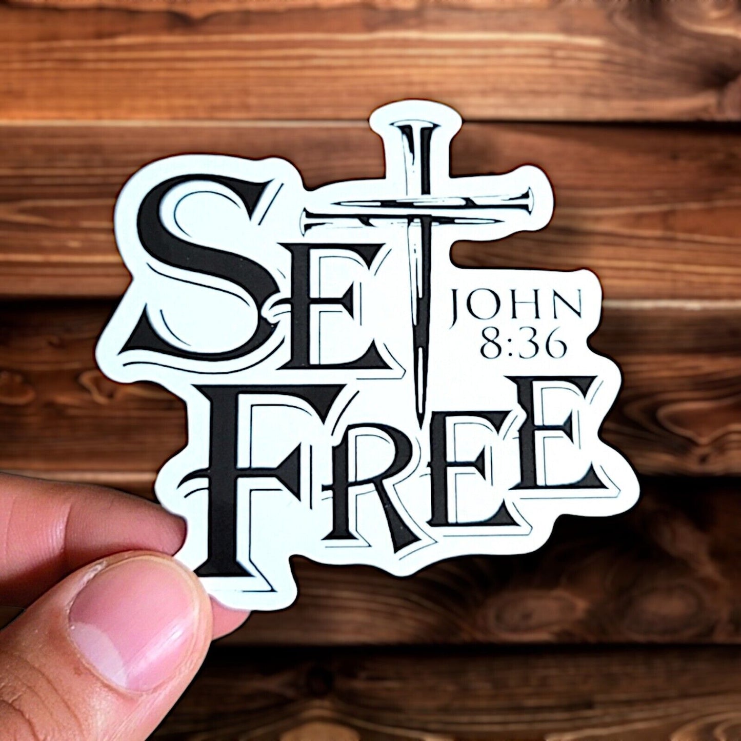 Set Free John 8:36 Sticker Glossy | Vinyl Christian Sticker | Waterproof Decal